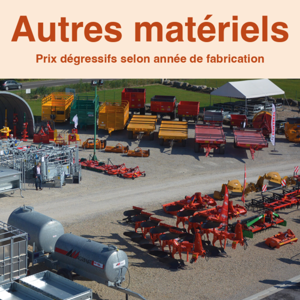 Autres matériels agricoles